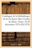 Catalogue de la bibliothèque orientale de feu M. le baron Mac Guckin de Slane