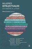 Mujeres intelectuales en América Latina