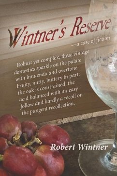 Wintner's Reserve: a case of fiction - Wintner, Robert