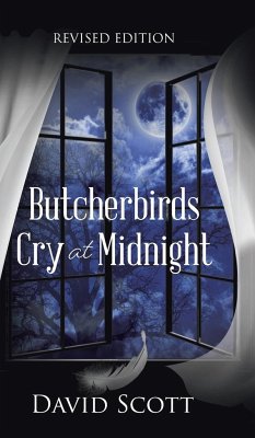 Butcherbirds Cry at Midnight - Scott, David