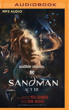 The Sandman: ACT III - Gaiman, Neil; Maggs, Dirk