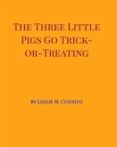The Three Little Pigs Go Trick-or-Treating