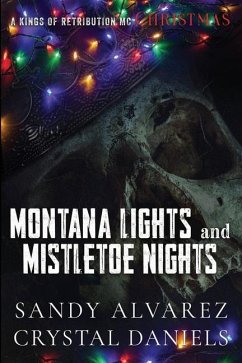 Montana Lights and Mistletoe Nights: Gabriel and Alba - Alvarez, Sandy; Daniels, Crystal