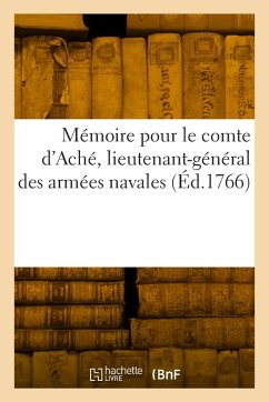 Cover Mémoire pour le comte d'Aché, lieutenant-général des armées navales