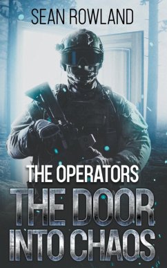 The Operators - The Door Into Chaos - Rowland, Sean