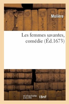 Les femmes savantes, comédie - Moliere