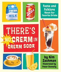 There's No Cream in Cream Soda (eBook, ePUB) - Zachman, Kim