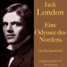 Jack London: Eine Odyssee des Nordens... - Bild 1