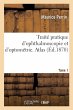 Traité pratique d'ophthalmoscopie et... - Bild 1