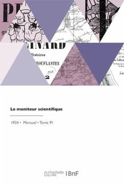 Le moniteur scientifique - Schutzenberger, Paul