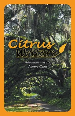 Adventures on The Nature Coast - Writers, Citrus