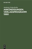 Ankündigungen. Verlagsprogramm 1990