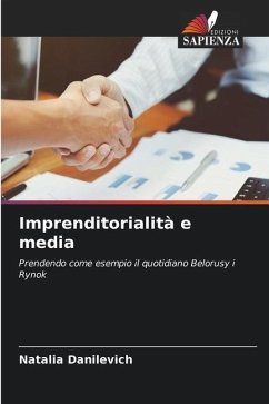 Imprenditorialità e media - Danilevich, Natalia