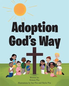 Adoption God's Way - Pita, Kristen
