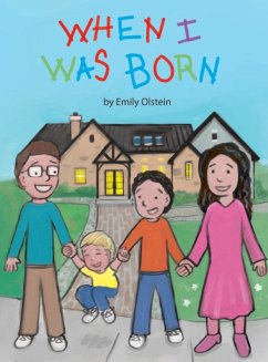 When I Was Born - Olstein, Emily