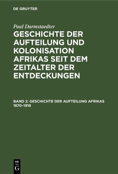 Geschichte der Aufteilung Afrikas 1870-1919 - Darmstaedter, Paul