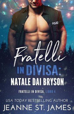 Fratelli in divisa - Natale dai Bryson - St. James, Jeanne