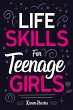 Life Skills for Teenage Girls - Bild 1
