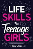 Life Skills for Teenage Girls