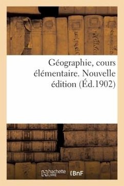 Géographie, cours élémentaire. Nouvelle édition - S F