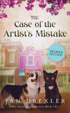 The Case of the Artist's Mistake: The Sweetbrier Inn Mysteries Book Two - Drexler, Jan