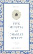 Five Minutes on Charles Street - Bild 1