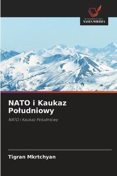 NATO i Kaukaz Po¿udniowy - Mkrtchyan, Tigran