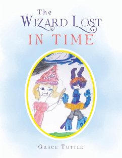 The Wizard Lost in Time - Tuttle, Grace