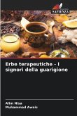 Erbe terapeutiche - I signori della guarigione