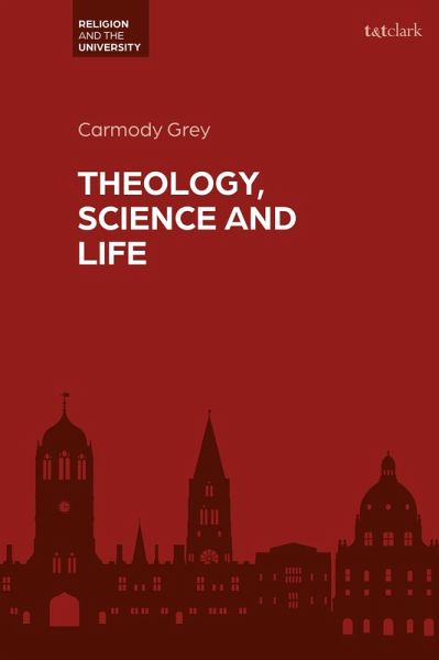 Theology, Science and Life (eBook, ePUB)