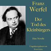 Franz Werfel: Der Tod des Kleinbürgers (MP3-Download)