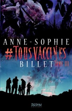 #Tousvaccinés T.3 - Billet, Anne-Sophie