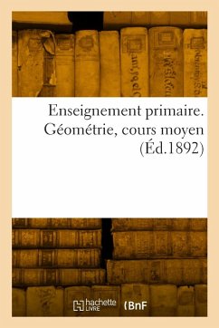 Cover Enseignement primaire. Géométrie, cours moyen