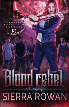 Blood Rebel - Rowan, Sierra