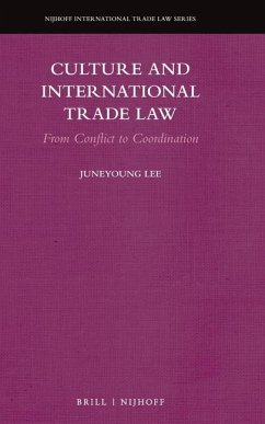 Culture and International Trade Law - Lee, Juneyoung