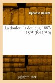 La doulou, la douleur, 1887-1895 La doulou, la douleur, 1887-1895