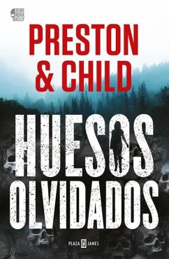 Huesos Olvidados / Old Bones - Preston, Douglas; Child, Lincon