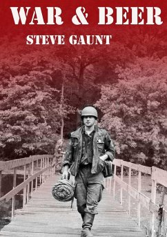 War and Beer - Gaunt, Steve