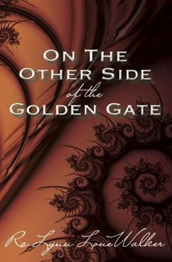 On the Other Side of the Golden Gate - Lonewalker, Ra Lynn