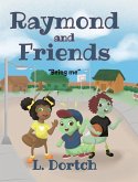 Raymond and Friends