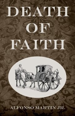 Death of Faith - Martin, Alfonso