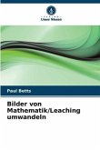 Bilder von Mathematik/Leaching umwandeln