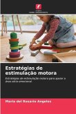 Estratégias de estimulação motora