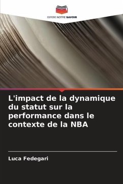 L'impact de la dynamique du statut sur la performance dans le contexte de la NBA - Fedegari, Luca