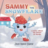 Sammy the Snowflake