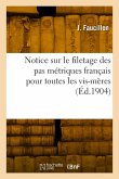 Notice sur le filetage des pas métriques français pour toutes les vis-mères Notice sur le filetage des pas métriques français pour toutes les vis-mères