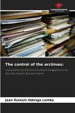 The control of the archives: