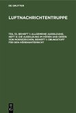 Allgemeine Ausbildung, Heft d: Die Ausbildung im Hören und Geben von Morsezeichen, Beiheft 1: Übungstoff für den Hörenunterricht