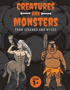 Cover Creatures and Monsters from Legends, Folklore, and Myths