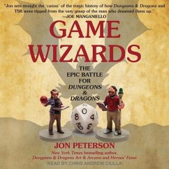 Game Wizards: The Epic Battle for Dungeons & Dragons - Peterson, Jonathan